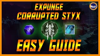 Destiny 2  Expunge Corrupted Styx Mission Easy Guide [upl. by Pryce]