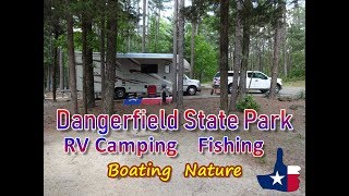 Daingerfield State Park Review  RV Camping FishingNature And More [upl. by Niwroc]