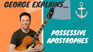 George Explains  Possessive Apostrophes [upl. by Gillmore]