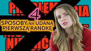 4 sposoby na udaną pierwszą randkę [upl. by Odlo126]