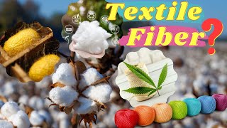 What is Textile Fiber  Properties of Textile Fiber [upl. by Ahsaeit]