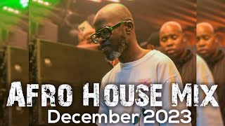 Afro House Mix December 2023 • Black Coffee • Msaki • WhoMadeWho • Mörda •Enoo Napa • Dlala Thukzin [upl. by Eisenstark102]