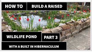 How to make a Wildlife Garden Pond  With a hibernaculum Part 3 how DIYpond gardentour [upl. by Yhprum]