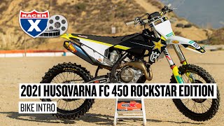 2021 Husqvarna FC 450 Rockstar Edition Motocross Bike Test amp First Look [upl. by Ainar69]