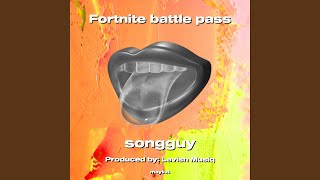 Fortnite battle pass [upl. by Hoskinson]