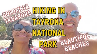 Tayrona National Park Colombia Hiking Adventure [upl. by Introk249]