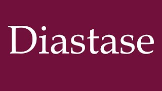 How to Pronounce Diastase Diastasis Correctly in German [upl. by Neehs]