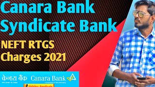 Syndicate Canara Bank NEFT RTGS transaction charges  Syndicate bank merge Canara bank [upl. by Ardekan]