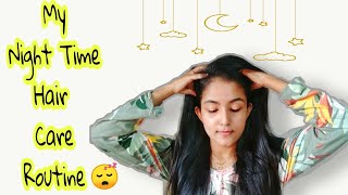 My Honest Night Hair Care Routine  5 Step Routine For Long amp Helthy Hair [upl. by Sully162]