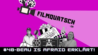 Podcast FILMQUATSCHen Folge 48  BEAU IS AFRAID erklärt [upl. by Oza735]