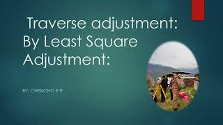 Least square adjustment Traversing Line using LISCAD [upl. by Sexela]