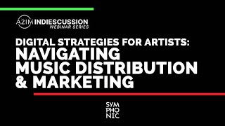 Digital Strategies for Artists Navigating Music Distribution amp Marketing  Masterclass Series [upl. by Yduj]