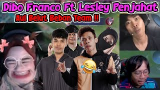 DIBO FRANCO X PENJAHAT LESLEY CUBA YG TERBAIK  AUL BELUT BEBAN TEAM 🤣😂  DIBO LIVE FACECAM MLBB [upl. by Mosira]