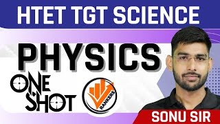 htet tgt physics preparation 2024  Marathon  By Sonu Sir [upl. by Tnerb]