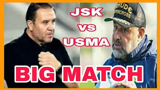 JSK vs USMA LE BIG MATCH  BENCHIKHA FACE A LUSMA ET MAALOUL jsk algeria ligue1mobilis [upl. by Eninahs380]