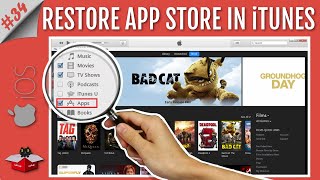 iTunes Doesnt Have App Store Here is How To Get The App Store Back in iTunes [upl. by Liagibba]