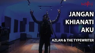 Azlan amp The Typewriter  Jangan Khianati Aku Official Music Video [upl. by Alfonse122]