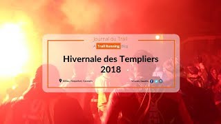 Hivernale des Templiers 2018 [upl. by Hort]