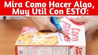 ¿TIENES ALGUNA CAJA DE CEREAL EN CASA VER COMO HACER ALGO TAN ÚTIL QUE VAS A UTILIZAR TODAS ELLAS [upl. by Hoenack]