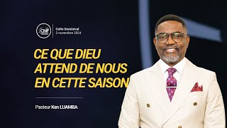 Live Ce que Dieu attend de nous en cette saison I Pst Ken LUAMBA I Culte dominical 03112024 [upl. by Aronas]