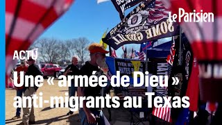 ÉtatsUnis  une « armée de Dieu » antimigrants et proTrump campe à la frontière mexicaine [upl. by Aisanat]