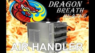 What Can A Dragon Breath Air Handler Be Used For [upl. by Ahsakat809]