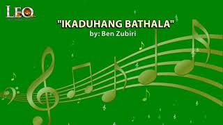 Ikaduhang Bathala with lyrics amp vocals [upl. by Creamer]