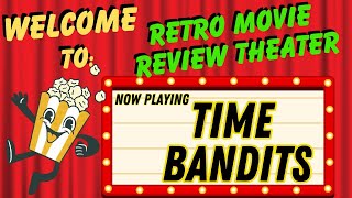 Time Bandits  Retro Movie Review Theater  Apple Studios Next Debacle [upl. by Arataj663]