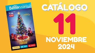 CATÁLOGO BETTERWARE NOVIEMBRE 2024 ⭐ COMPLETO ⭐ PDF [upl. by Nnyleak144]