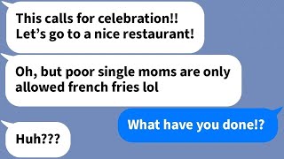 【Texts】 My sons fiancés mother thinks I dont deserve good food because Im a single mom [upl. by English]