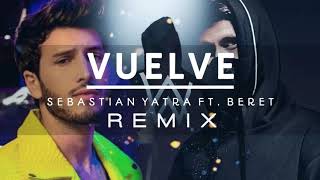 Alan Walker Style  Vuelve  Sebastian Yatra ft Beret  MELODICX REMIX [upl. by Strohbehn217]