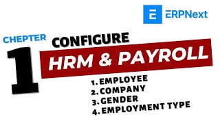 1 ERPNEXT HRM amp PAYROLL MODULE CONFIGURATION Part1 [upl. by Pravit]