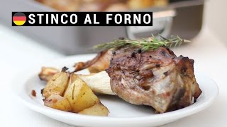 Ricetta stinco al forno  Germania [upl. by Modnar]