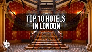 Top 10 Hotels In London [upl. by Suirradal]