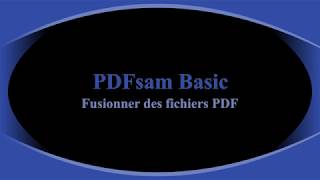 PDFsam Basic  Fusionner des documents PDF [upl. by Halverson]