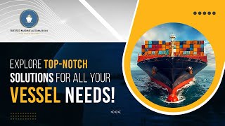 Top Notch Solutions for All Your Vessel Needs marine marineservices automation ship youtube [upl. by Erasmo445]