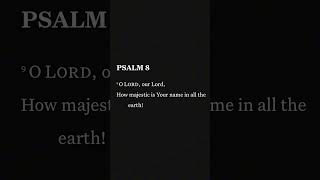 O Lord  our Lord How majestic is Your name in all the earth Psalms 89 [upl. by Etterb]