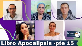 Libro de Apocalipsis parte 15  Presenta LeVeNRadio [upl. by Peterus415]