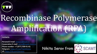 Recombinase Polymerase Amplification RPA [upl. by Aciretahs]