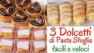 DOLCETTI DI PASTA SFOGLIA 3 Idee Facili  Ventagli al Cacao Cannoli alla Crema Diplomatici Mignon [upl. by Lilah]