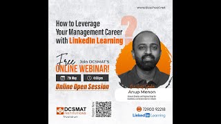 Leverage Your management Career with LinkedIn Learning  DCSMAT Trivandrum [upl. by Austin409]