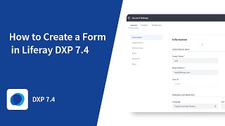 How to Create a Form in Liferay DXP 74 [upl. by Aran]