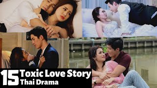 Top 15 REVENGE to falling in LOVE THAI DRAMAS  THAI LAKORN [upl. by Chrisoula]