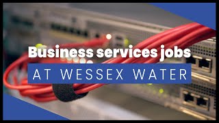 Business services jobs at Wessex Water [upl. by Slifka44]