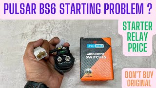 Pulsar BS6 Starting Problem  Starter Relay Problem  Solutions With Price pulsarbs6 [upl. by Ynned201]