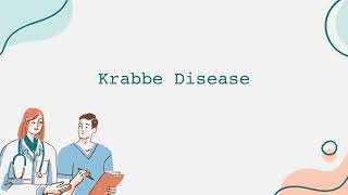 Krabbe Disease [upl. by Aerdnac86]