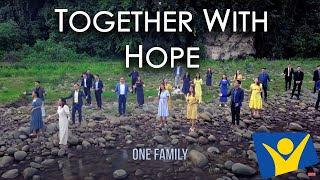 TOGETHER WITH HOPE [upl. by Kirven]