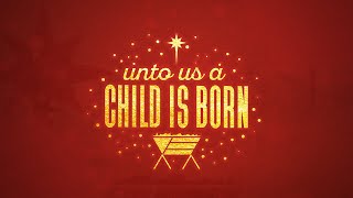 For Unto Us A Child is Born  Christmas Carol Service  24th December 2023 [upl. by Zilber]