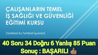 ÖBA Çalışanların Temel İş Sağlığı ve Güvenliği Eğitimi Kursu Sınav Soruları ve Cevapları [upl. by Livy]