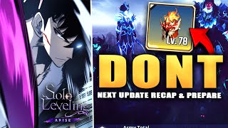 AWFUL MISTAKES HUGE NEXT UPDATE RECAP amp PREPARE Solo Leveling Arise [upl. by Anigger151]